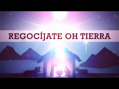Regocijate Oh Tierra