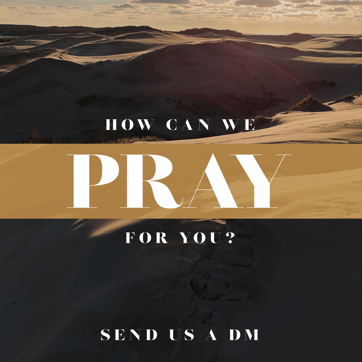 The Dunes Pray