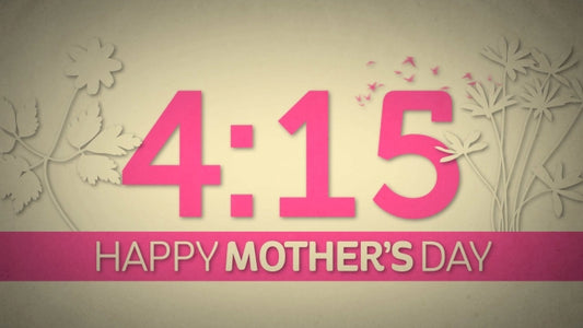 It's Mother's Day Countdown