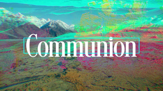 NZ Mashup Communion Still