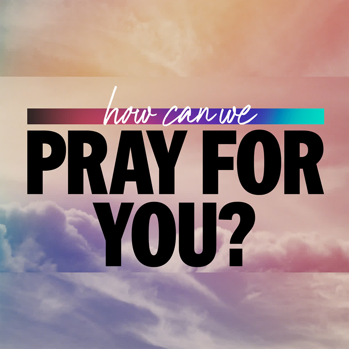 Dream Clouds Prayer