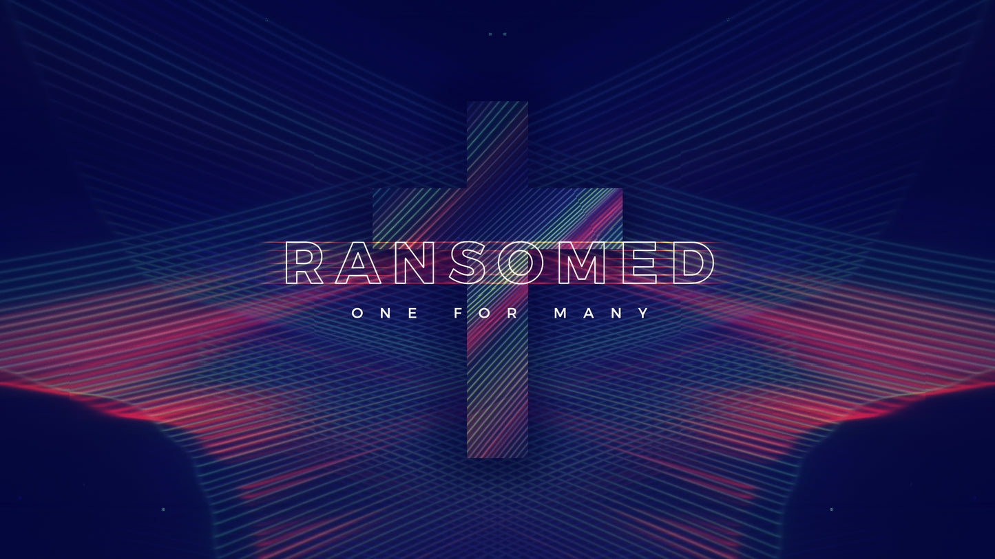 Ransomed Sermon