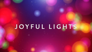 Joyful Lights
