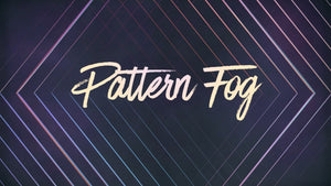 Pattern Fog