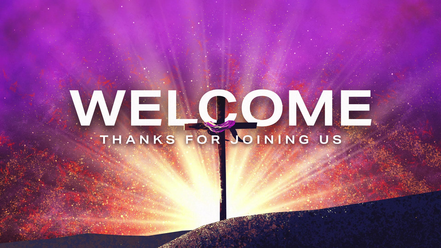 Easter Risen Again Welcome
