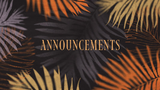 Hosanna Announcements
