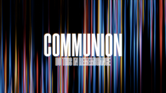 Bright Lines Communion