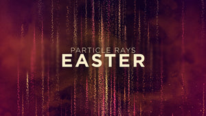 Particle Rays Easter
