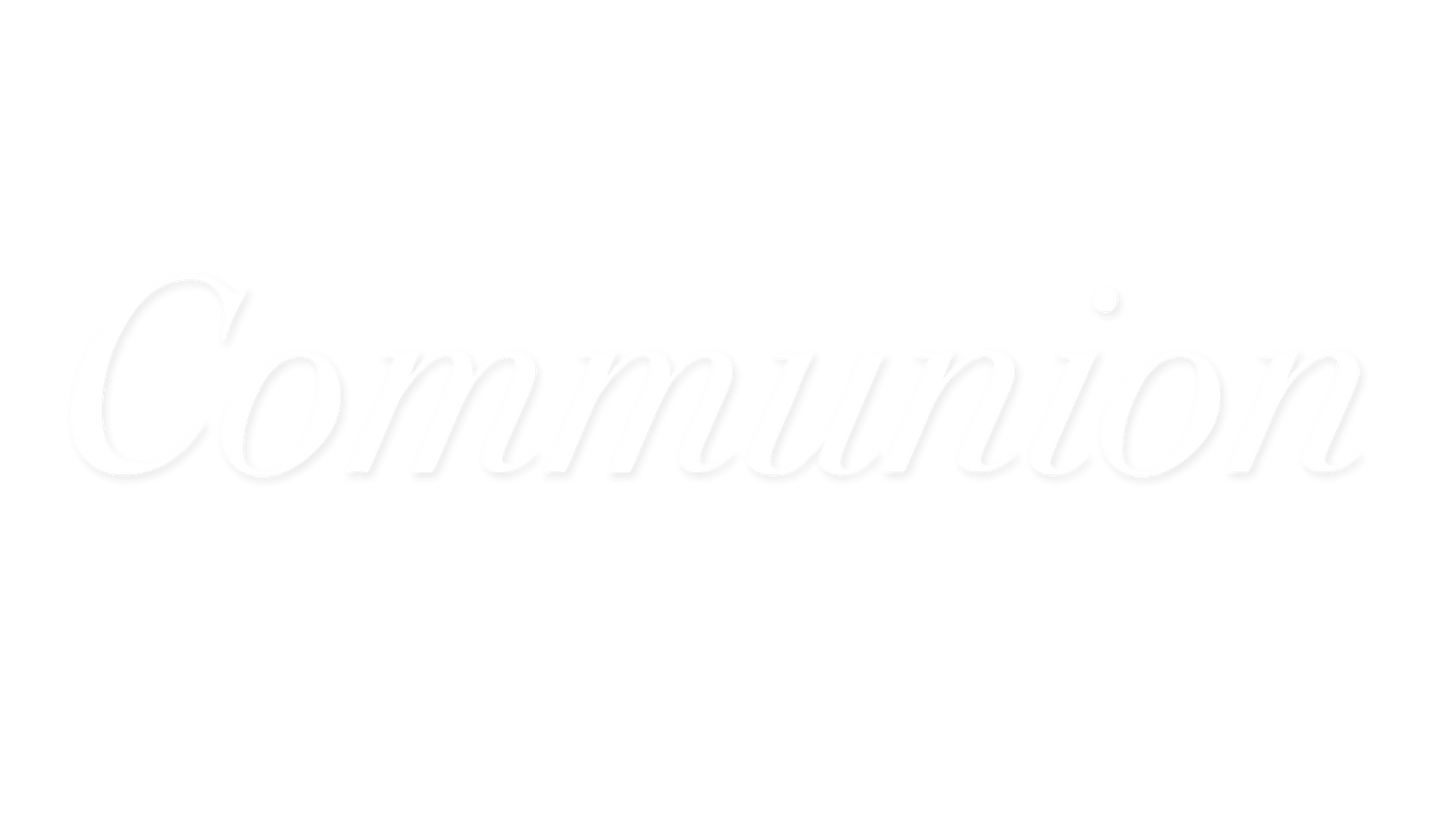 Spring Offering Communion