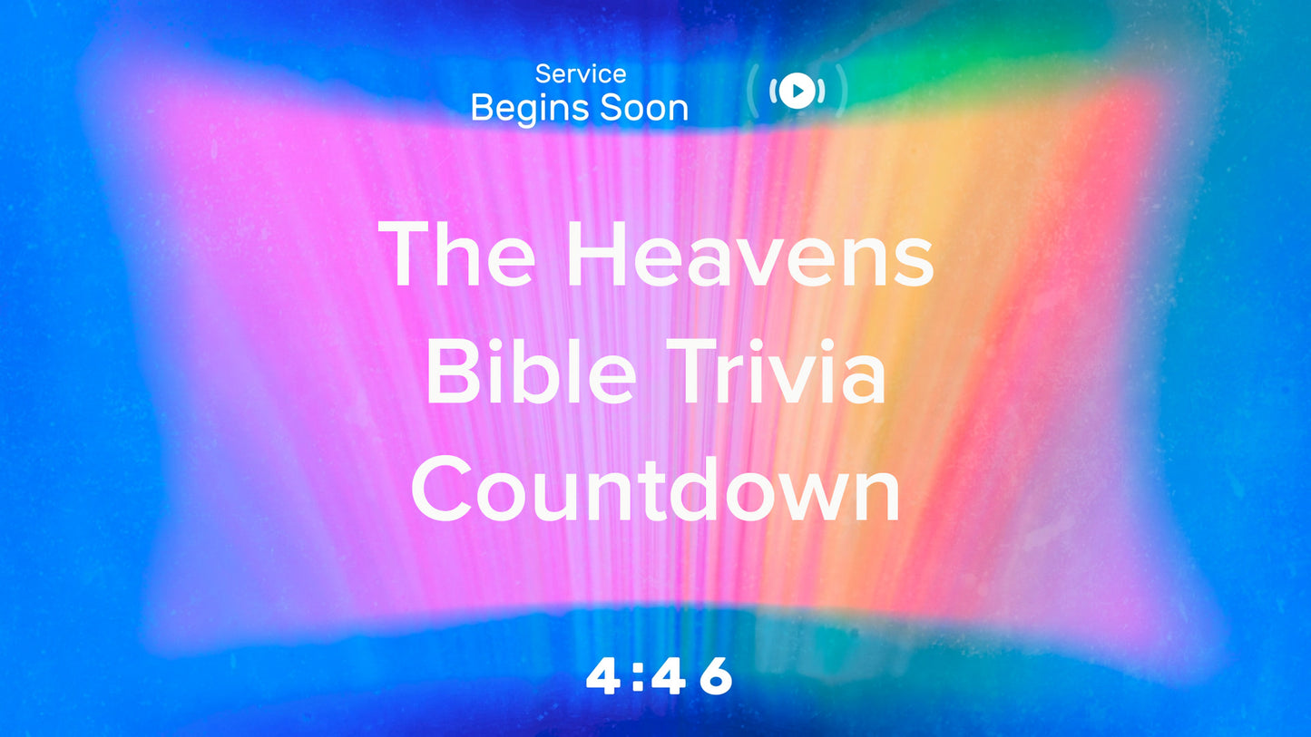 The Heavens Bible Trivia Countdown
