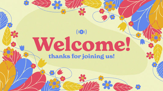 Modern Mothers Day Welcome Stream