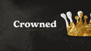 Crowned