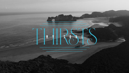 My Soul Thirsts Titles Sermon