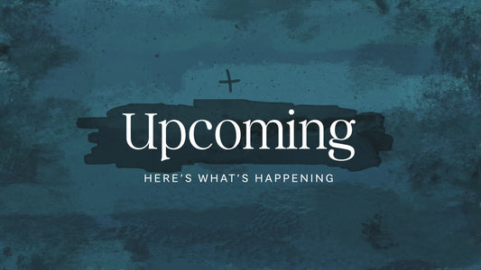 Lent Textures Upcoming