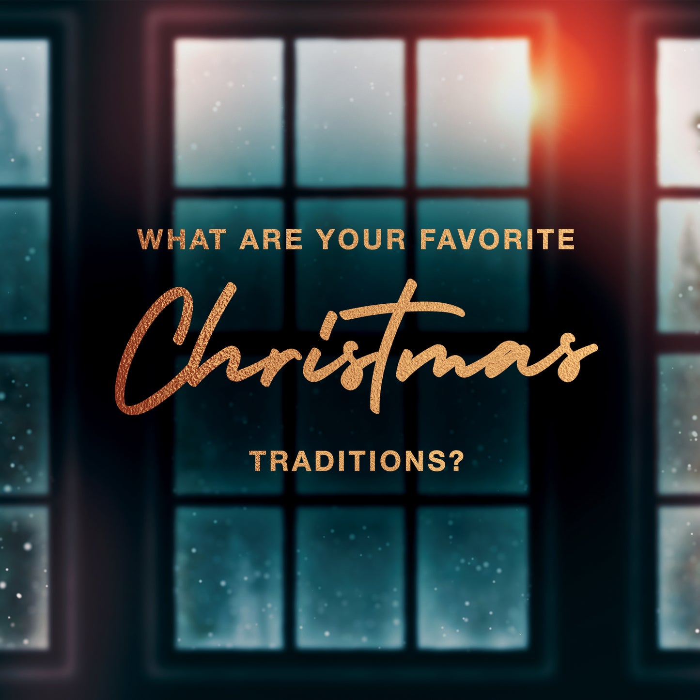 Christmas Traditions Question