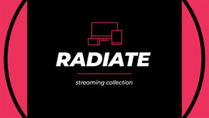 Radiate