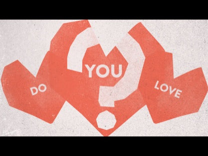 Do You Love?