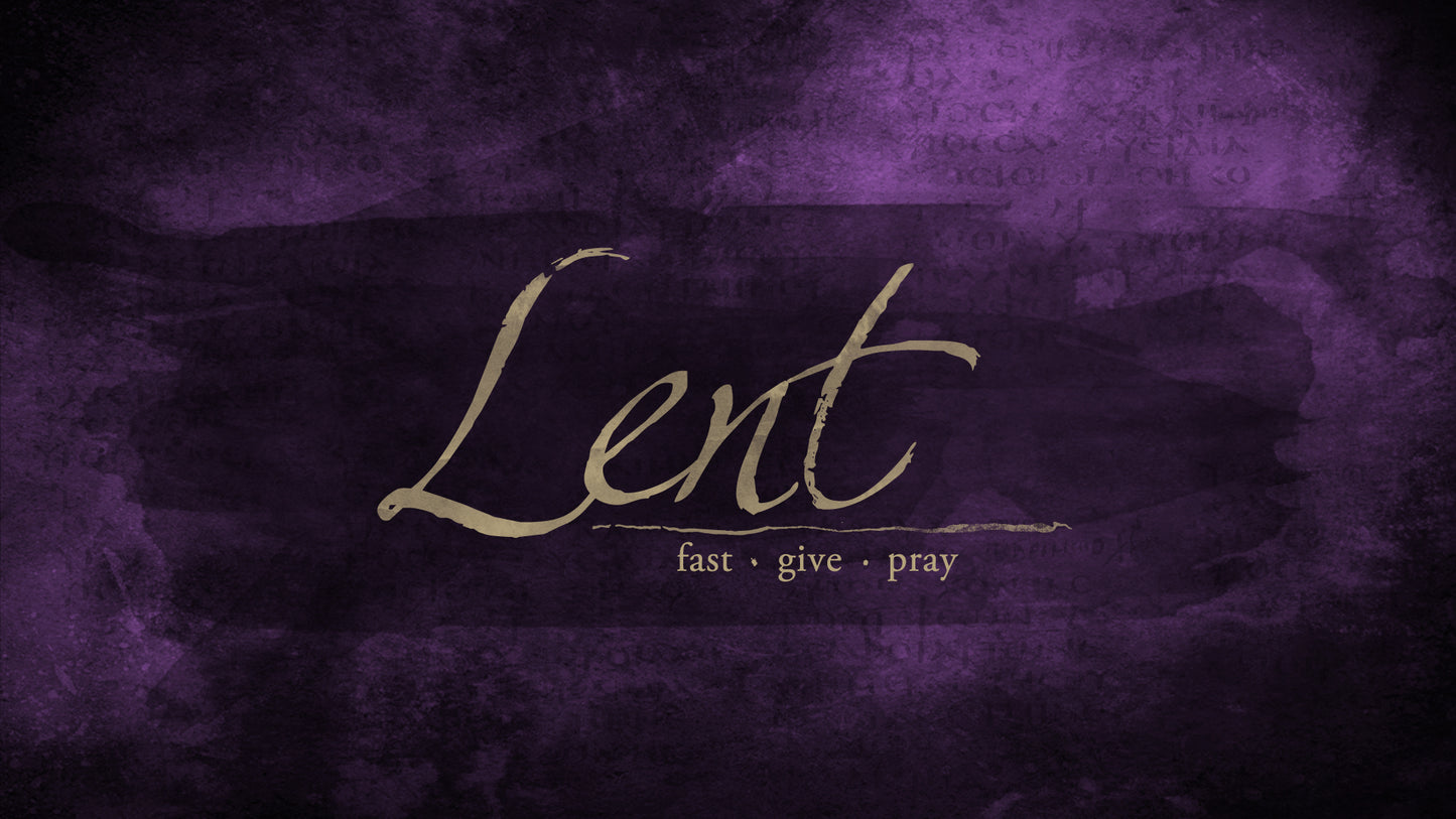 Ancient Lent
