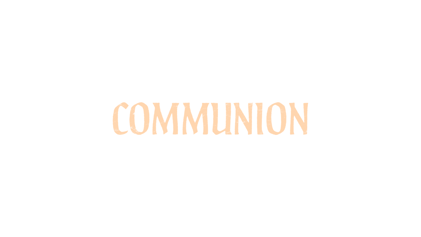 Holy Week Communion