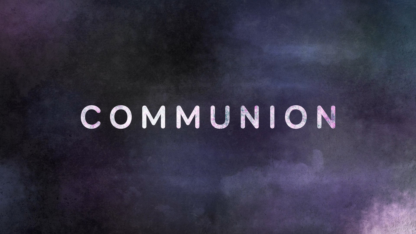 Glorious Colors Communion Still