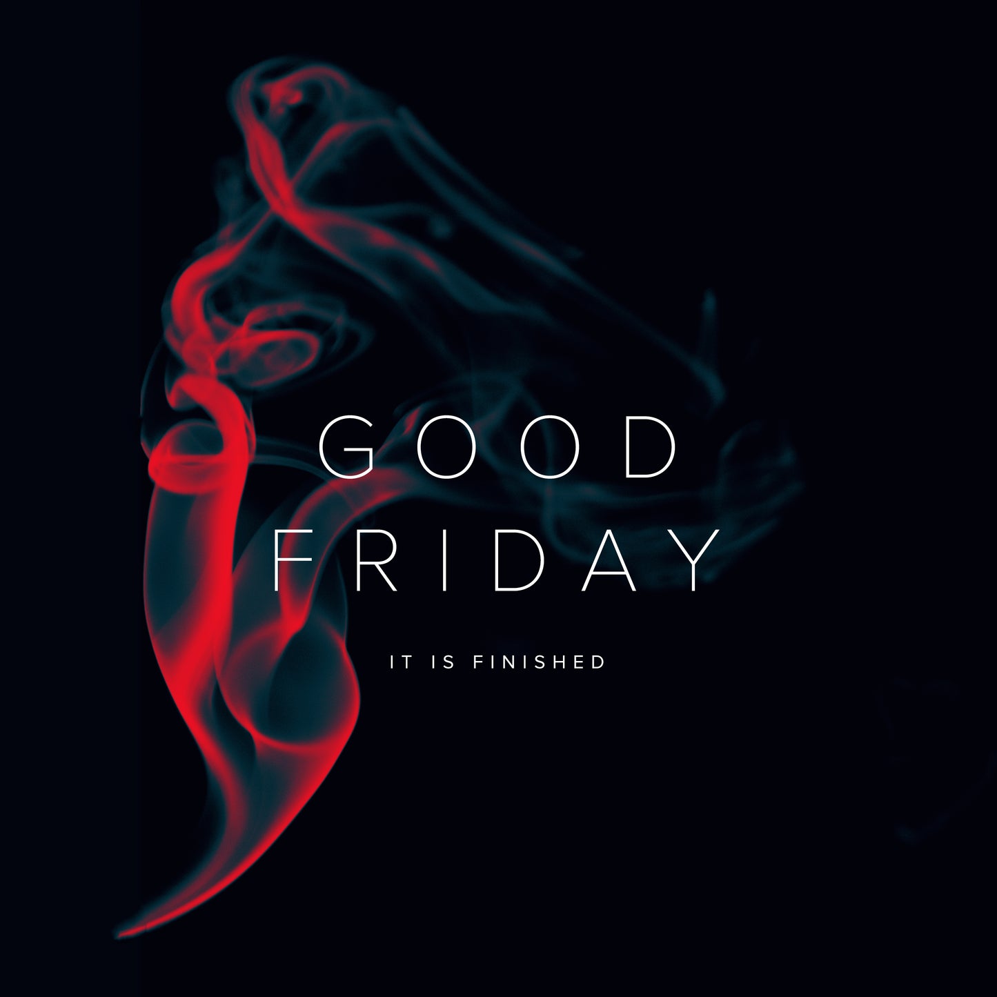 Good Friday Smoke
