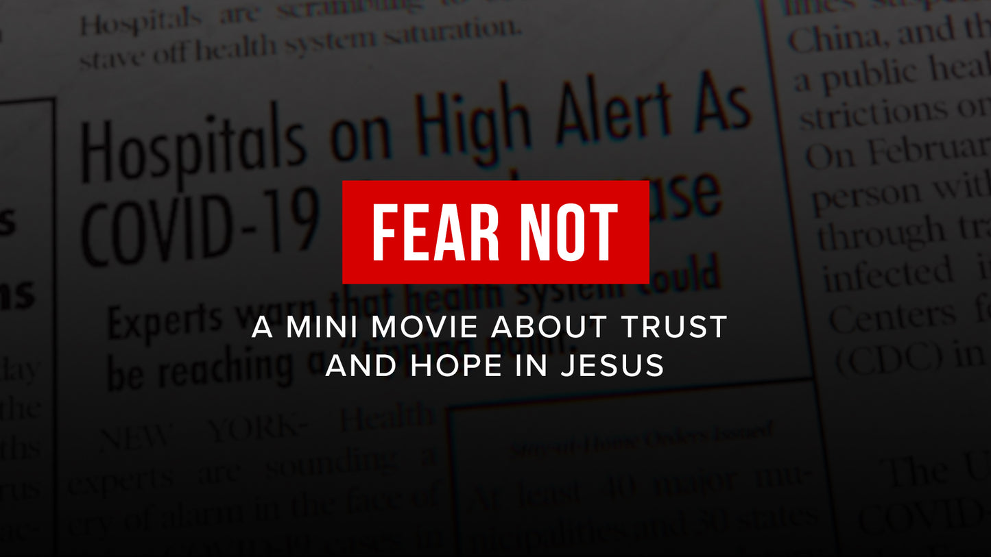Fear Not