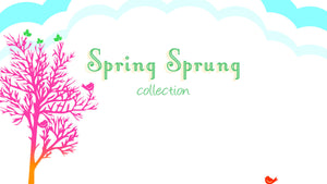 Spring Sprung