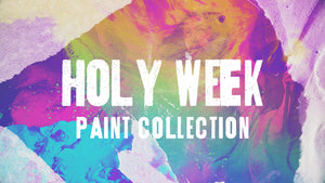 Holy Week Paint