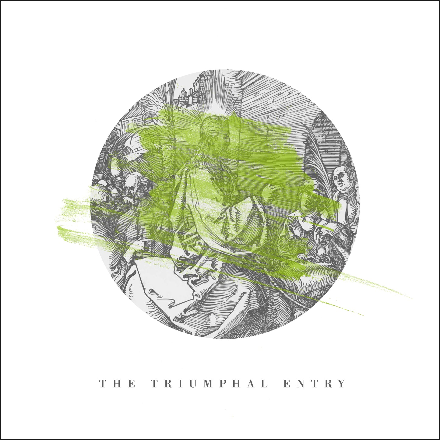 The Triumphal Entry