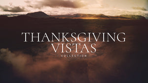 Thanksgiving Vistas