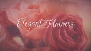 Elegant Flowers