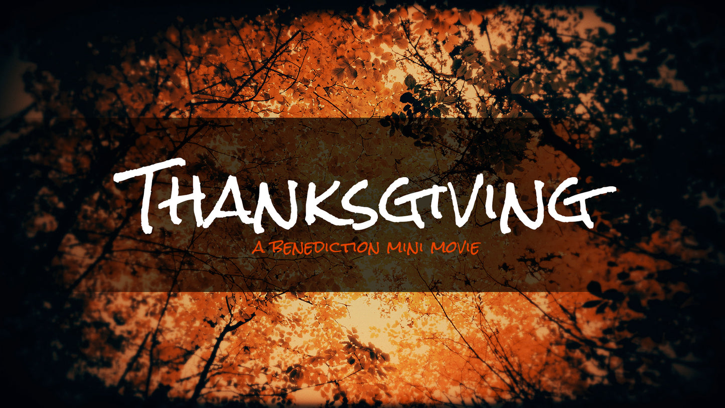 Thankgiving Benediction