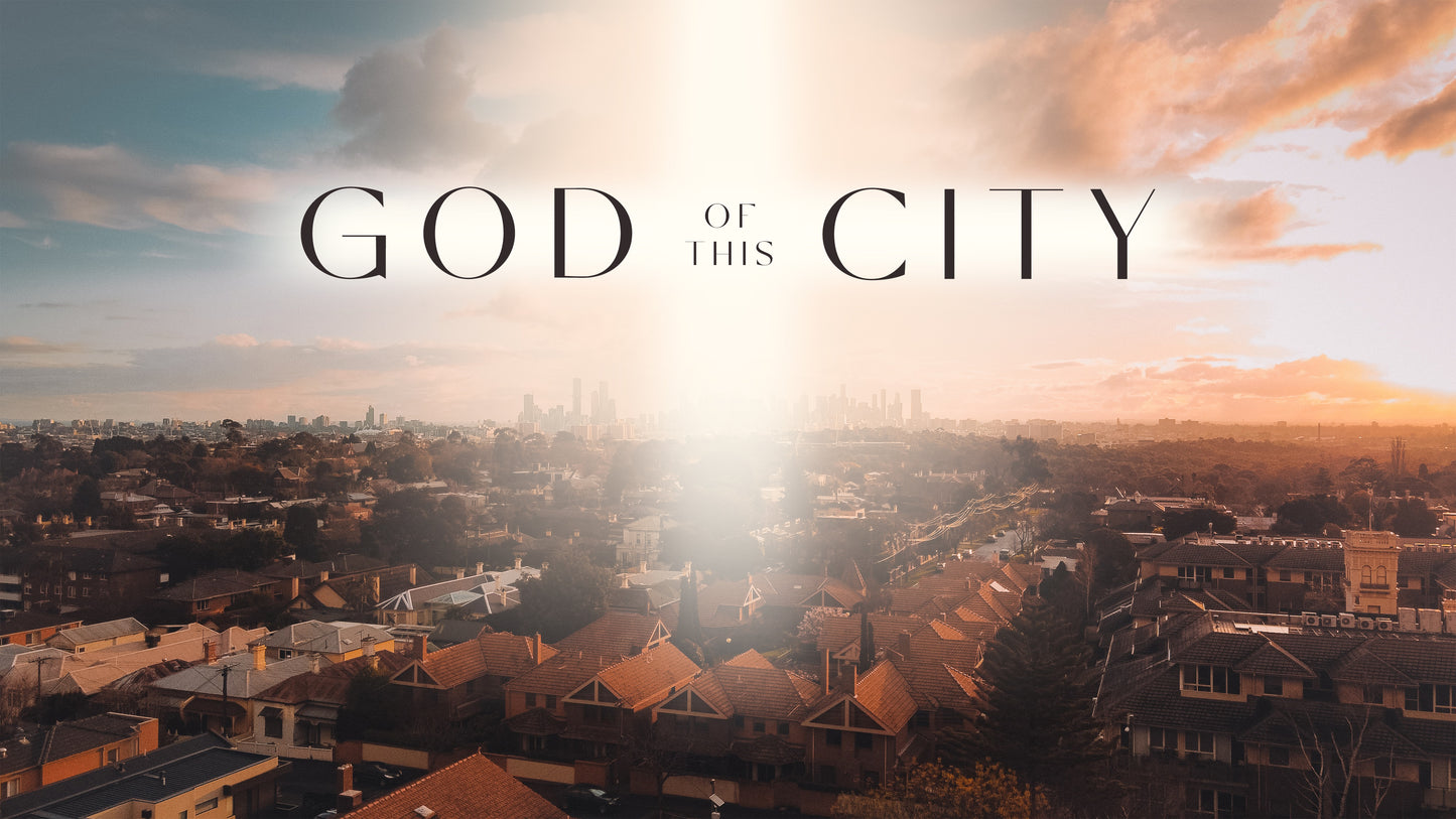 God of This City Sermon