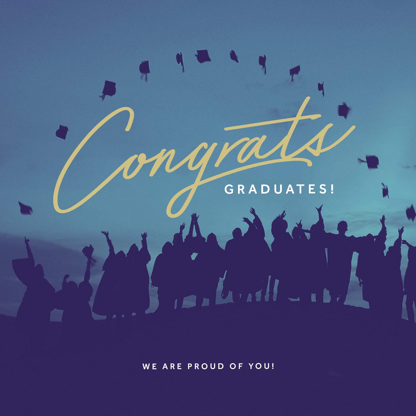 Congrats Graduates