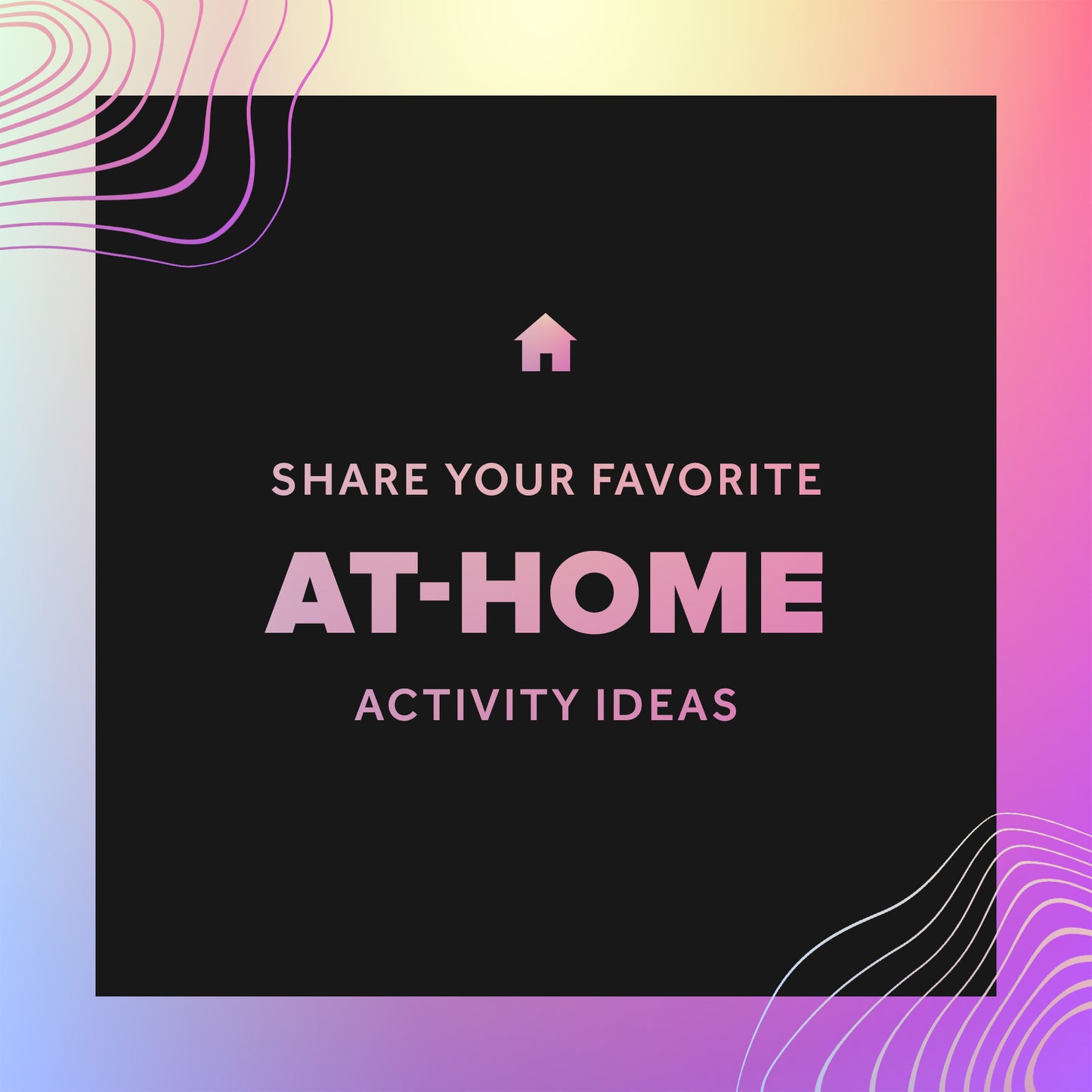 At Home Activities