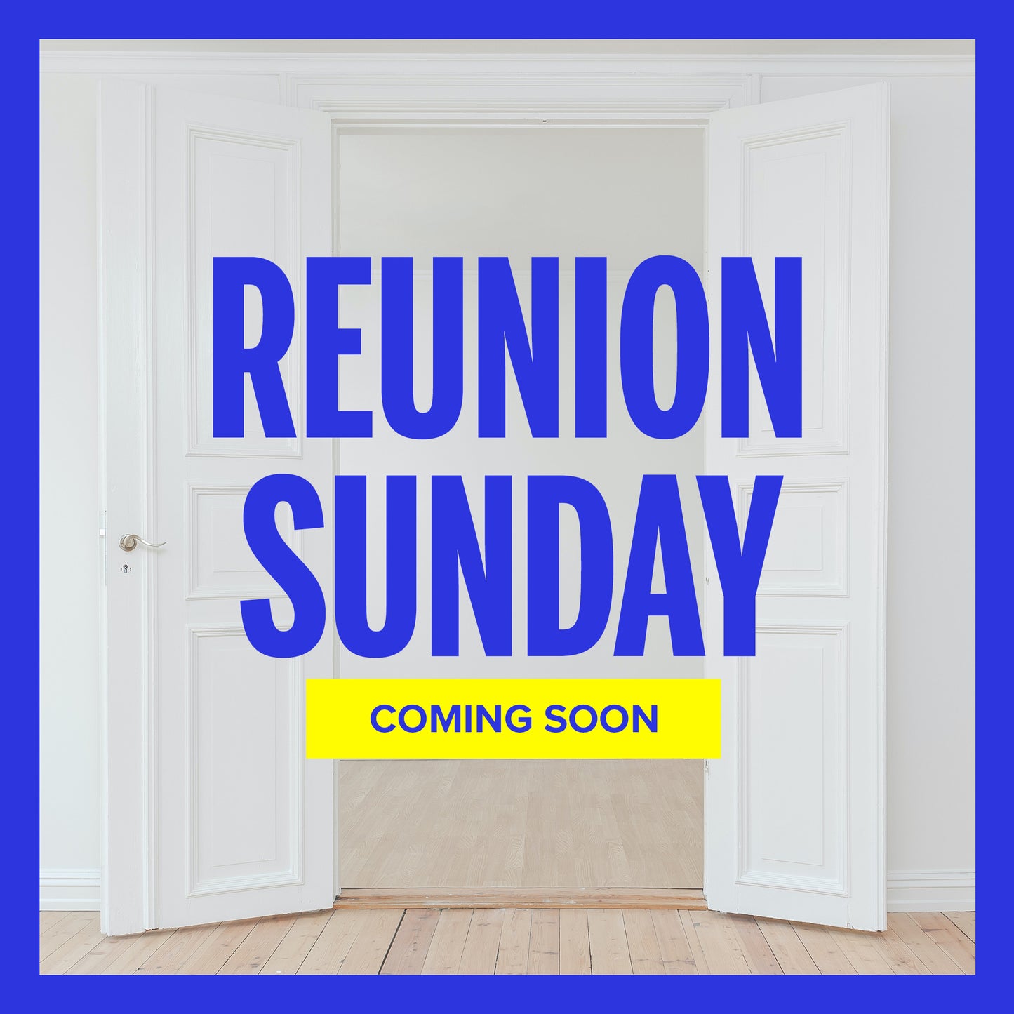Reunion Sunday