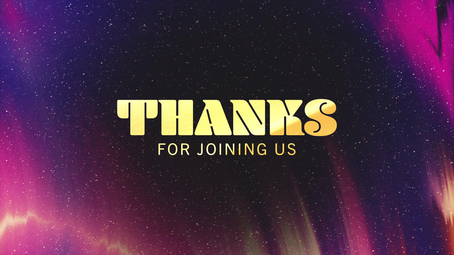 Colorful Cosmos Thanks For Joining Us