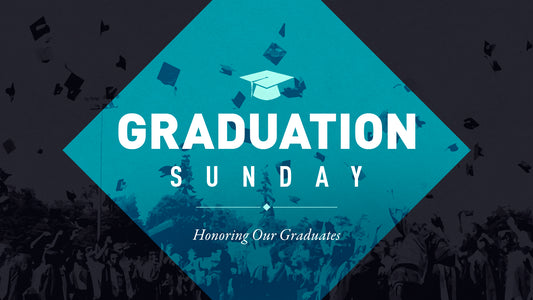 Graduation Sunday Title