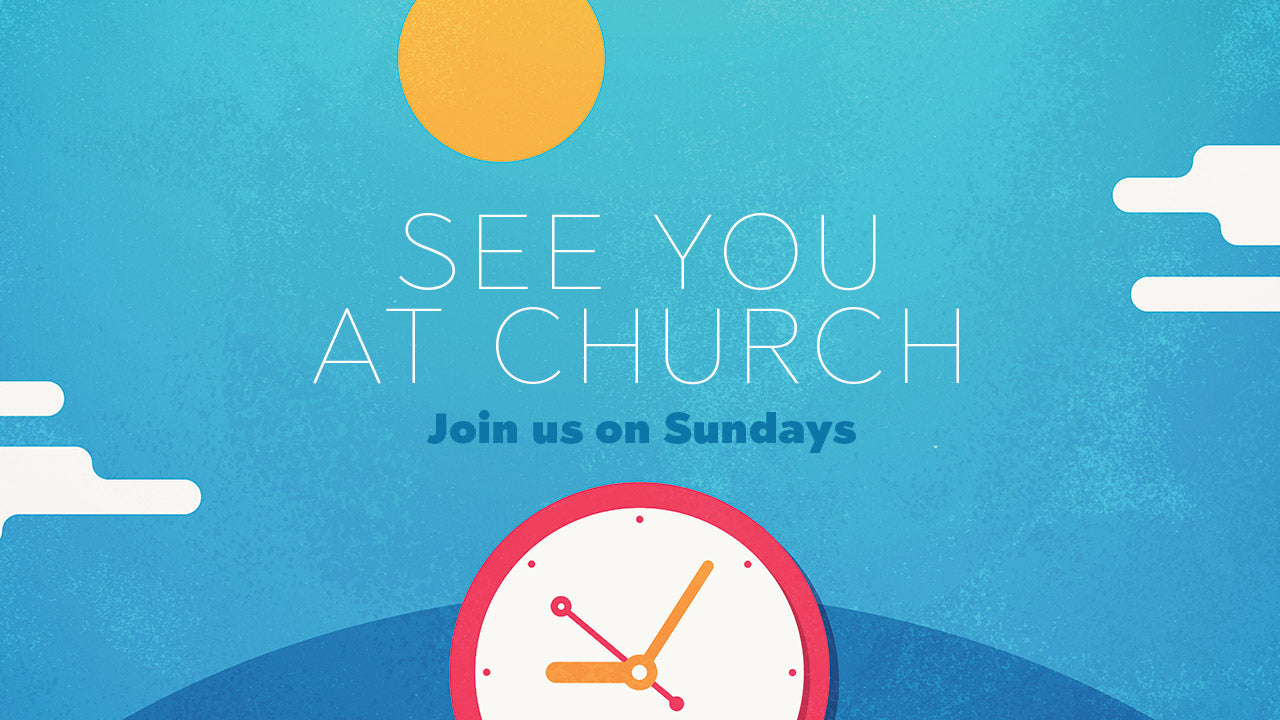 Daylight Savings Sermon Series