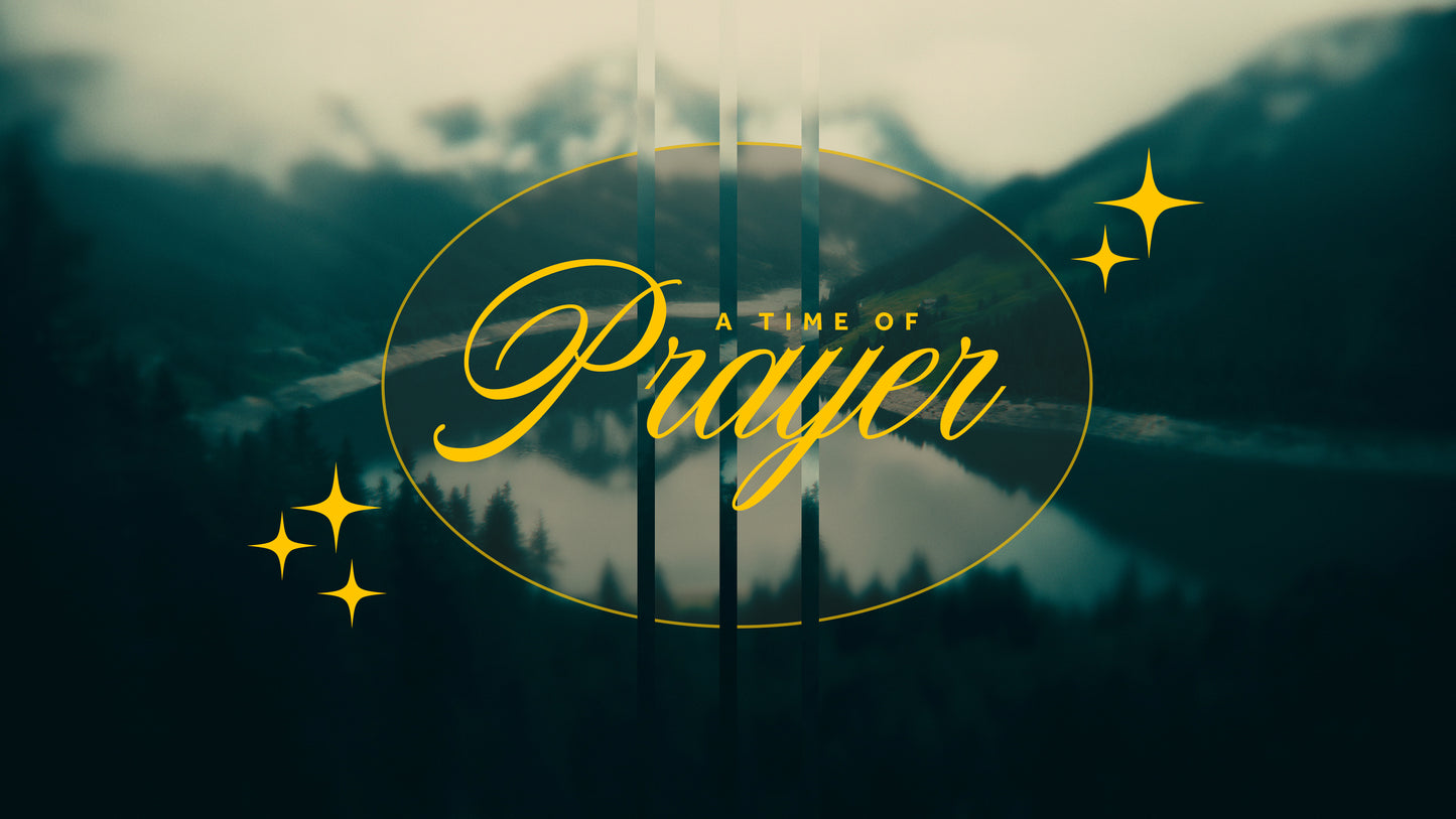 The Time Of Prayer Sermon