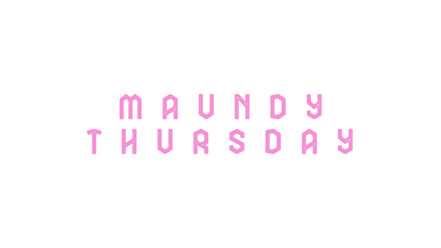 Were You There Maundy Thursday