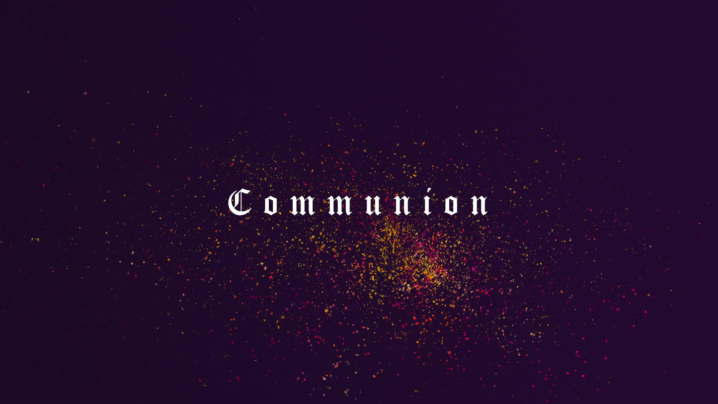 Death to Self Communion