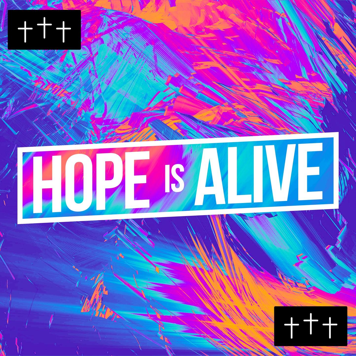Hope Is Alive