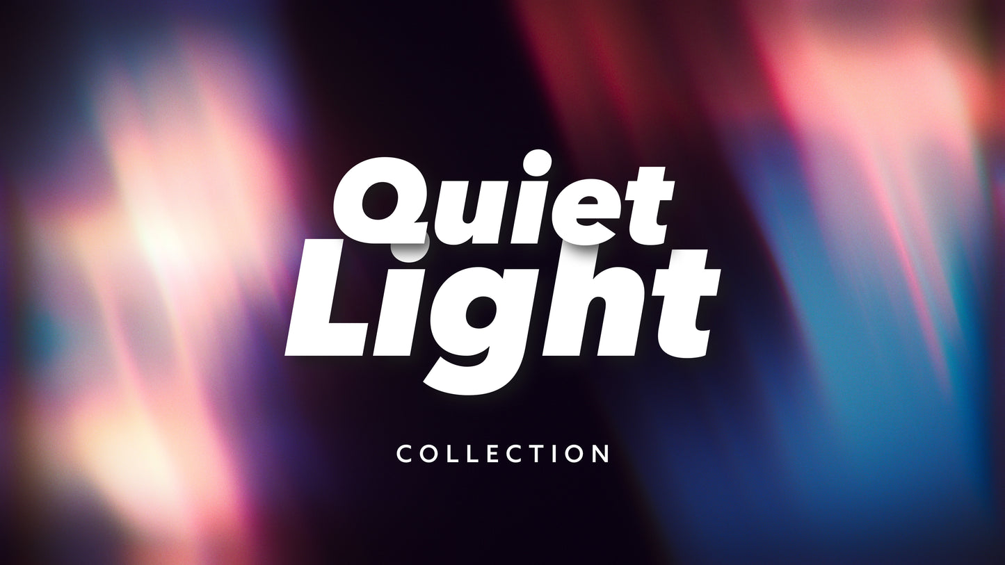 Quiet Light