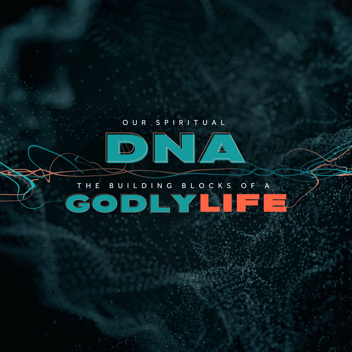 DNA Godly Life