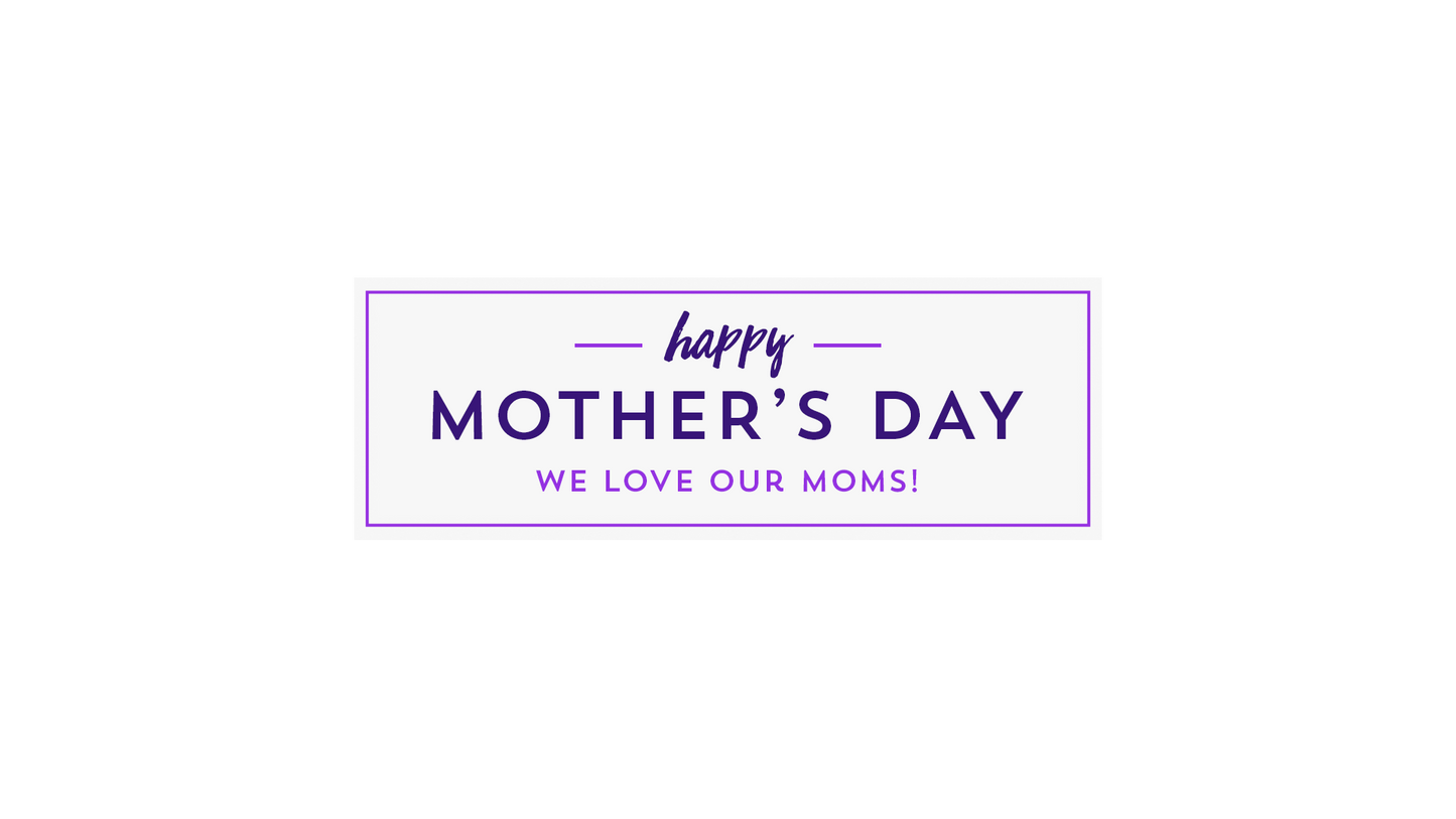 Mothers Day