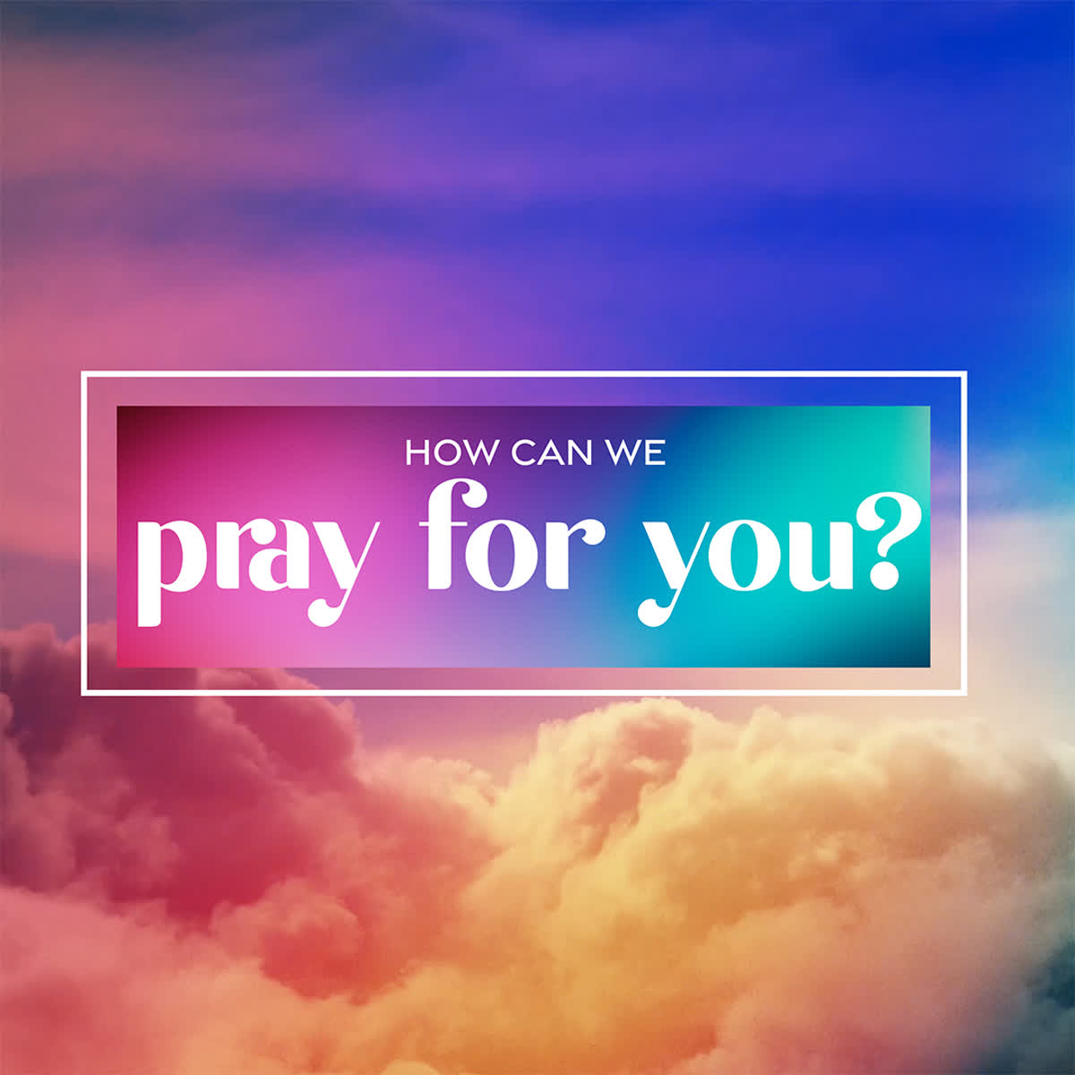 Cloudlapse Online Prayer