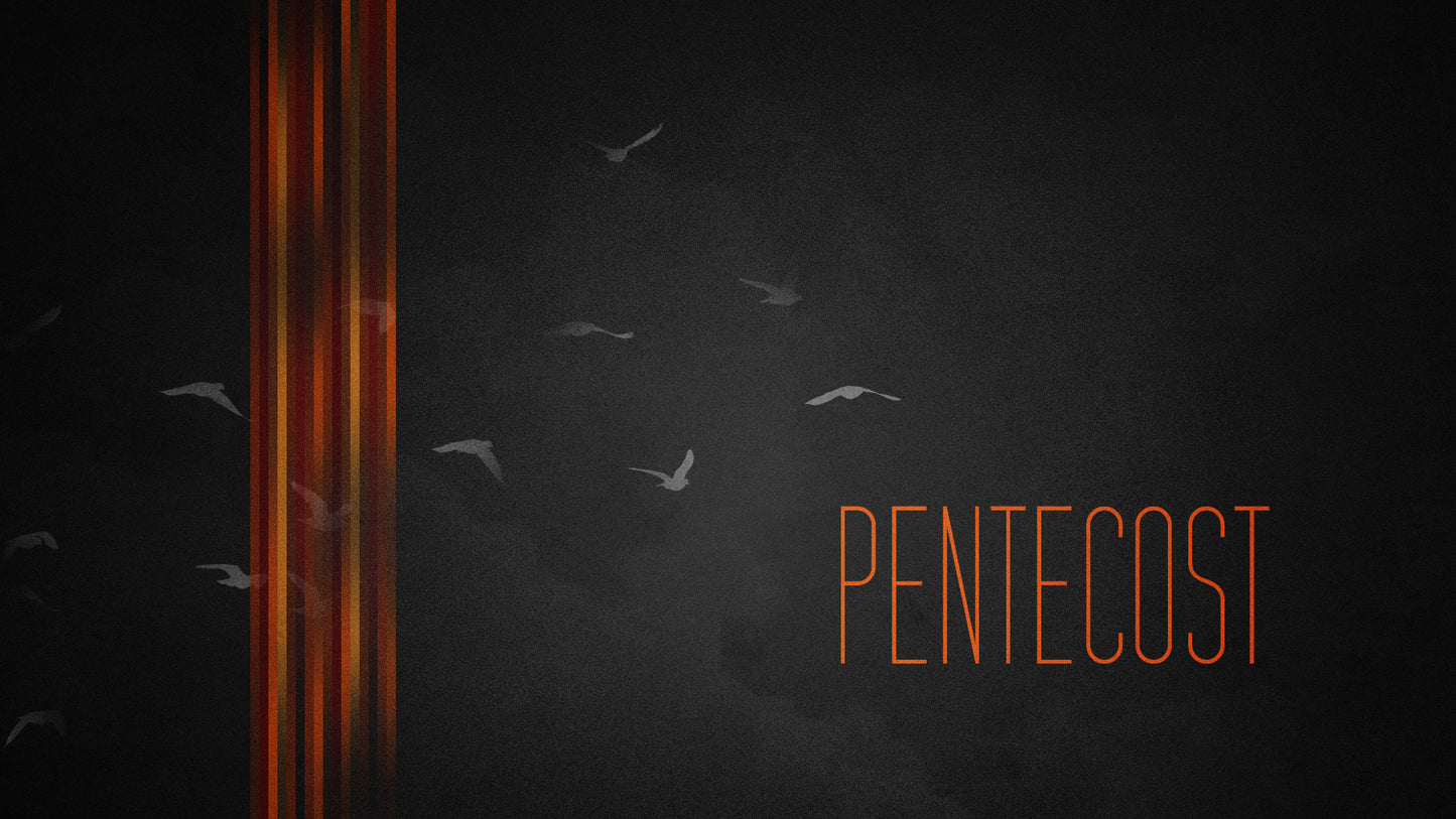 Pentecost Dark