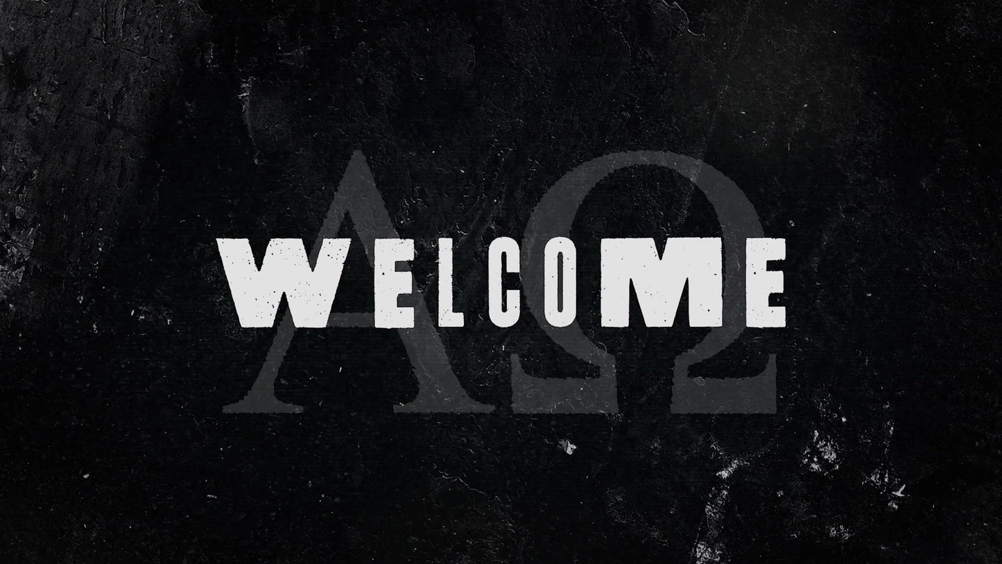 Alpha And Omega Welcome