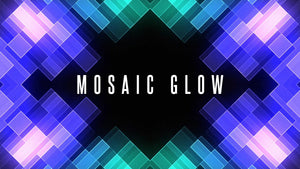 Mosaic Glow